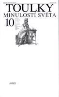 Toulky minulostí světa 10