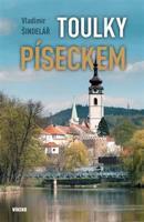 Toulky Píseckem - Vladimír Šindelář