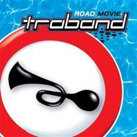 Traband: Dechno Road Movie CD