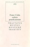 Tractatus mystici / Mystické traktáty