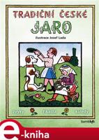 Tradiční české JARO – Josef Lada - Josef Lada, kolektiv autorů