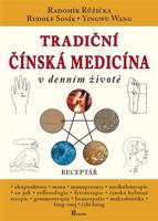 Tradiční čínská medicína v denním životě