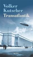 Transatlantik - Volker Kutscher