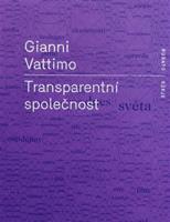 Transparentní společnost - Gianni Vattimo