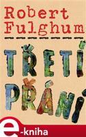 Třetí přání - Robert Fulghum