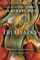 Tři otázky - Barbara Emrys, Miguel Ruiz Don
