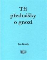 Tři přednášky o gnozi