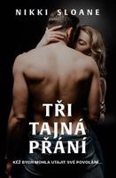 Tři tajná přání - Nikki Sloane