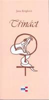 Třináct - Jana Kriglová