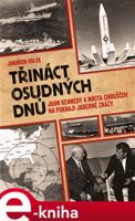 Třináct osudných dnů - Jindřich Volek