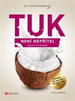 Tuk není nepřítel