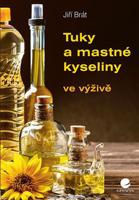 Tuky a mastné kyseliny - Jiří Brát