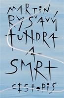 Tundra a smrt