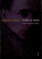 Tváře ve stínu - Zdeněk Kalista