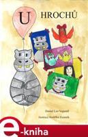 U hrochů - Daniel Leo Vopustil