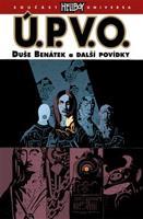 Ú.P.V.O. 2: Duše Benátek a další povídky - Mike Mignola, Miles Gunther, Guy Davis