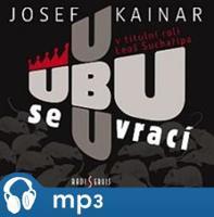 Ubu se vrací, mp3 - Josef Kainar