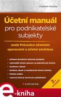 Účetní manuál pro podnikatelské subjekty - 2. vydání - Vladimír Hruška