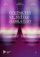 Účetnictví ve světle judikatury - Dana Bárková, Andrea Heřmanová, Ivana Mauricová