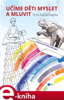 Učíme děti myslet a mluvit - Jiří Weinberger