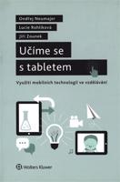 Učíme se s tabletem - využití mobilních technologií ve vzdělávání
