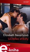 Učitelka etikety - Elizabeth Bevarlyová, Kamila Linková