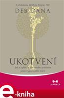 Ukotvení - Dana Deb