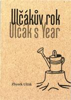 Ulčákův rok / Ulčák´s Year