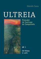 Ultreia I - Zdeněk Susa