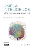 Umělá inteligence: vítejte v nové realitě
