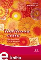 Umělcova cesta - Julia Cameronová