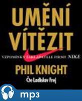 Umění vítězit, mp3 - Phil Knight