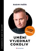 Umění vyjednat cokoliv - rozšířené vydání