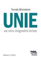 Unie ve víru migrační krize - Tomáš Břicháček