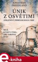 Únik z Osvětimi - Jonathan Freedland