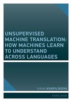 Unsupervised Machine Translation