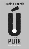 ÚPLŇK - Radkin Honzák