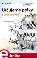 Určujeme ptáky podle chování - Dominic Couzens