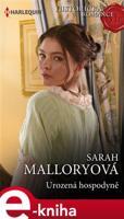 Urozená hospodyně - Sarah Malloryová
