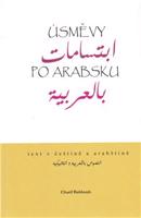 Úsměvy po arabsku. Dvojjazyčný text v češtině a v arabštině - Charif Bahbouh