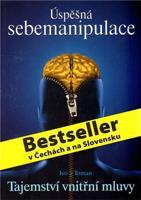 Úspěšná sebemanipulace - Ivo Toman