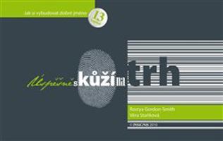 Úspěšně s kůží na trh - Gordon Smith