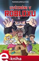 Uvězněni v Robloxu - kolektiv