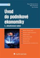 Úvod do podnikové ekonomiky - Dana Martinovičová, Miloš Konečný, Jan Vavřina