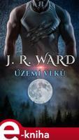 Území vlků - J. R. Ward