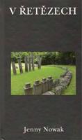 V řetězech - Jenny Nowak