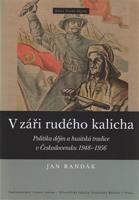 V záři rudého kalicha - Jan Randák