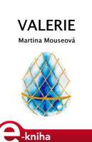 Valerie - Martina Mouseová