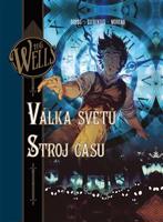 Válka světů. Stroj času - limitovaná edice - Dobbs, Herbert George Wells