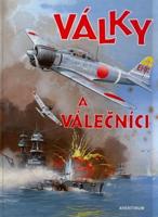 Války a válečníci - František Honzák, Václav Houžvička, Pavel Augusta